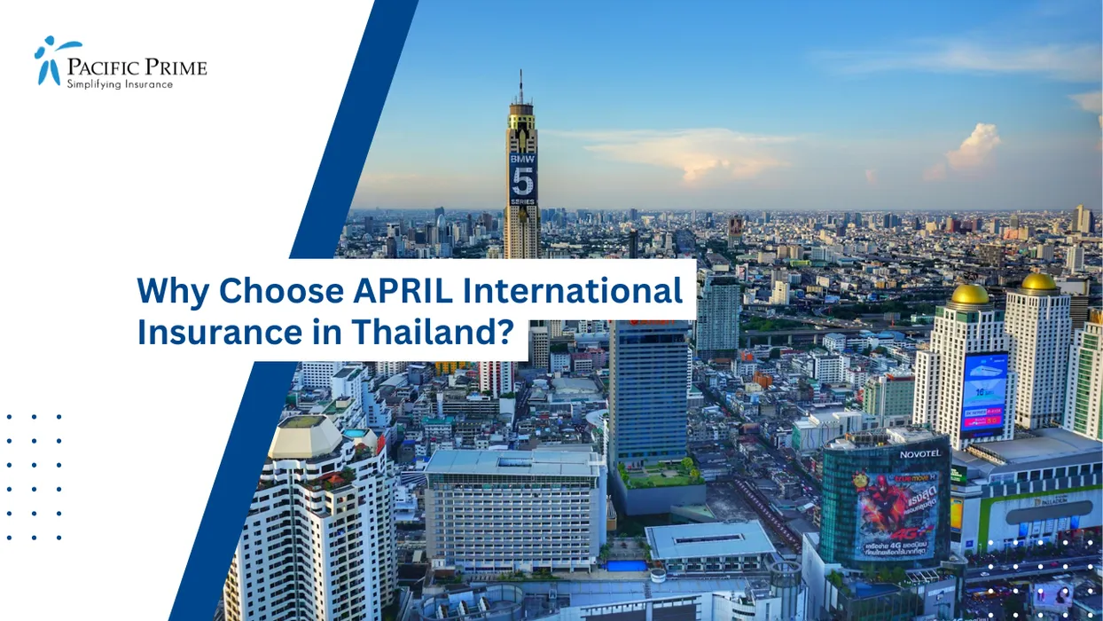 Image of Aerial Bangkok Skyline With Dense High-rise Towers Stretching Across The Cityscape with text overlay of "Why Choose APRIL International Insurance in Thailand?"