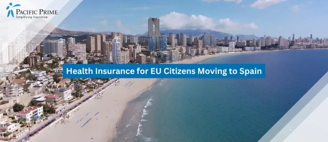 Image of Aerial Coastal View Of Benidorm With High-rise Skyline And Sandy Shoreline with text overlay of "Health Insurance for EU Citizens Moving to Spain"