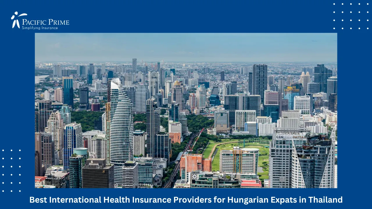 Image of Aerial View Of Bangkok City Skyline With Skyscrapers with text overlay of "Best International Health Insurance Providers for Hungarian Expats in Thailand"