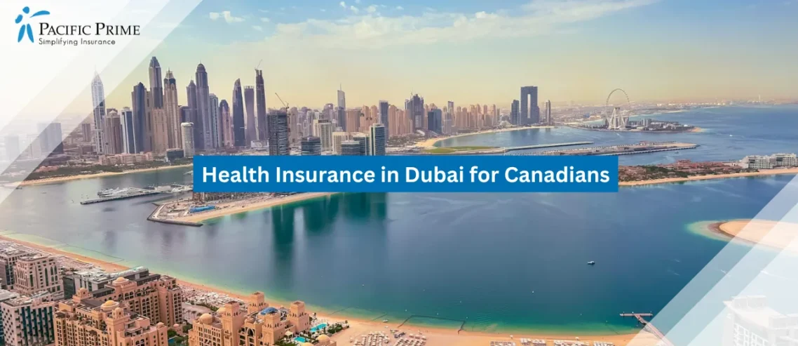 Image of Aerial View Of Dubai Marina With Waterfront Cityscape with text overlay of "Health Insurance in Dubai for Canadians"