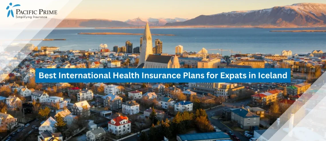 Image of Aerial View Of Reykjavík City Buildings During Daytime with text overlay of "Best International Health Insurance Plans for Expats in Iceland"