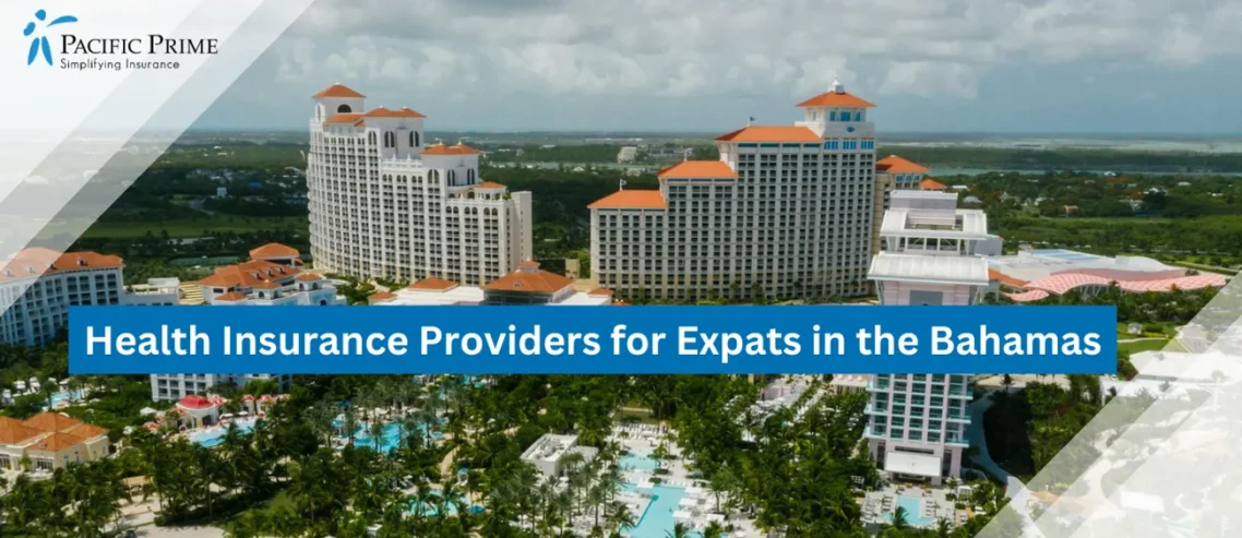 Image of Aerial View Of The Baha Mar Resort In Nassau, Bahamas with text overlay of "Health Insurance Providers for Expats in the Bahamas"