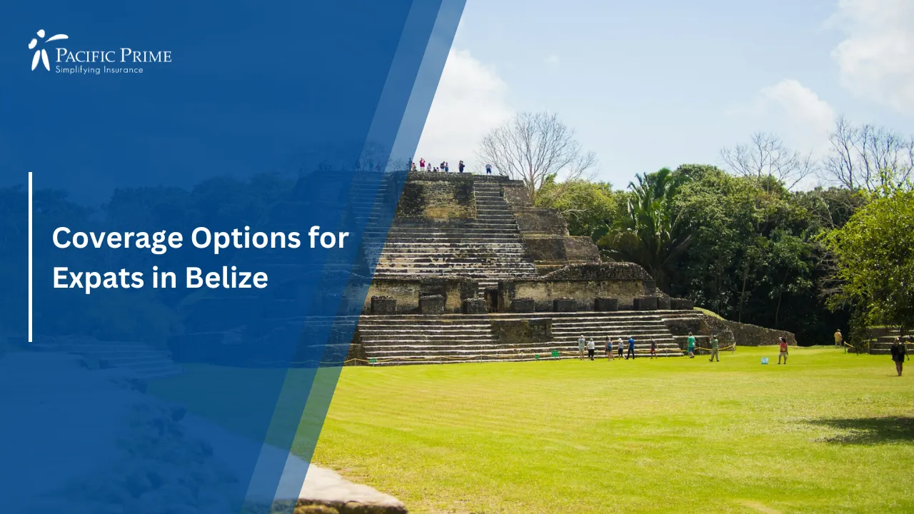Image of Ancient Mayan Temple Surrounded By Greenery In Belize City with text overlay of "Coverage Options for Expats in Belize"