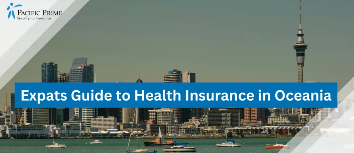 Image of Auckland Skyline Seen From Across The Water, New Zealand with text overlay of "Expats Guide to Health Insurance in Oceania"