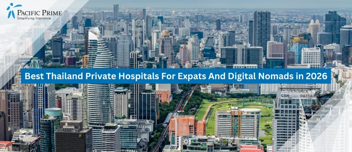 Image of Bangkok Skyline With Clustered High-rise Towers And Dense Urban Districts Seen From Above with text overlay of "Best Thailand Private Hospitals For Expats And Digital Nomads in 2026"