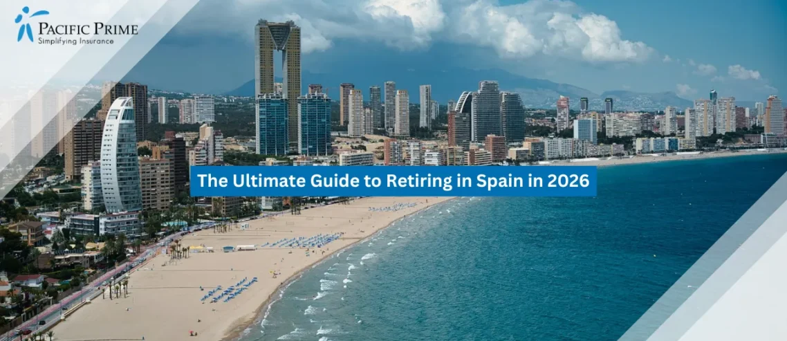 Image of Benidorm Beachfront Framed By The City’s High-rise Skyline In Spain with text overlay of "The Ultimate Guide to Retiring in Spain in 2026"