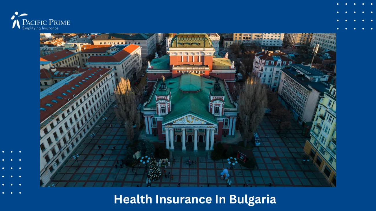 Image of Bird's-eye View Of Ivan Vazov Theater And Sofia Rooftops, Bulgaria with text overlay of "Health Insurance In Bulgaria"