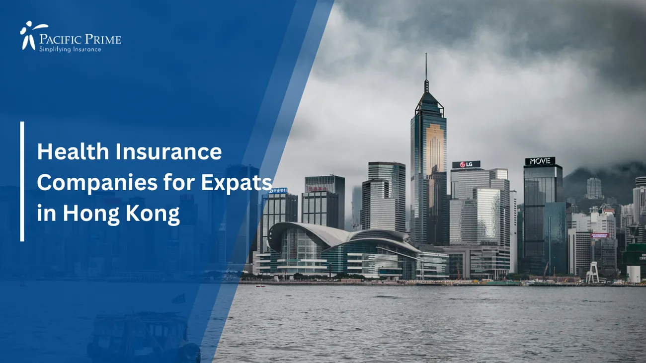 Top 10 Insurance Companies in Hong Kong for Expats