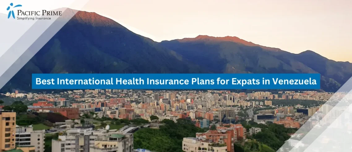 Image of Cityscape Of Caracas With Mountains In The Background, Venezuela with text overlay of "Best International Health Insurance Plans for Expats in Venezuela"