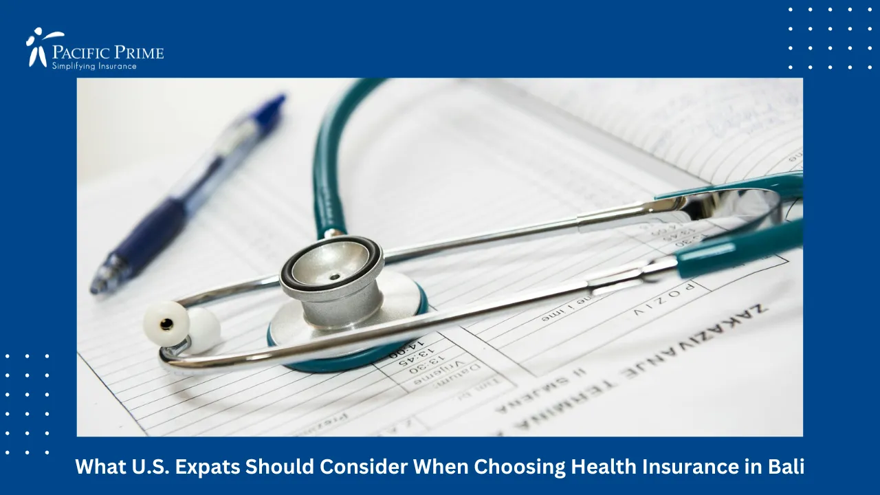 Image of Close-up View Of A Stethoscope On A Clean Surface with text overlay of "What U.S. Expats Should Consider When Choosing Health Insurance in Bali"