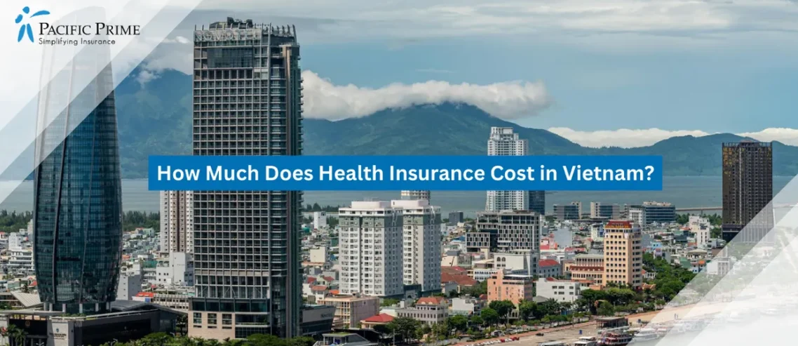Image of Coastal Buildings Along The Shoreline In Da Nang, Vietnam with text overlay of "How Much Does Health Insurance Cost in Vietnam?"