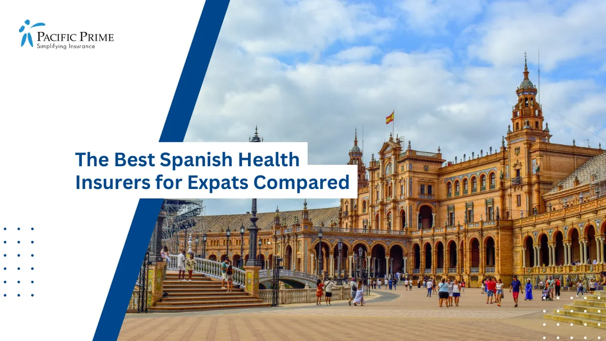 Image of Crowds Exploring Plaza De España With Ornate Architecture In Seville with text overlay of "The Best Spanish Health Insurers for Expats Compared"