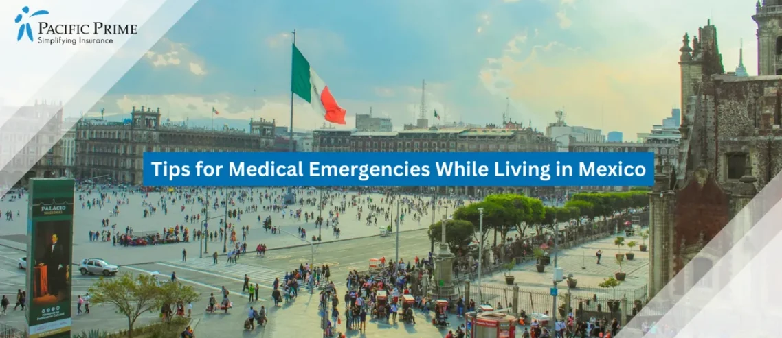 Image of Crowds Moving Across Mexico City’s Zócalo Plaza Surrounded By Historic Buildings with text overlay of "Tips for Medical Emergencies While Living in Mexico"