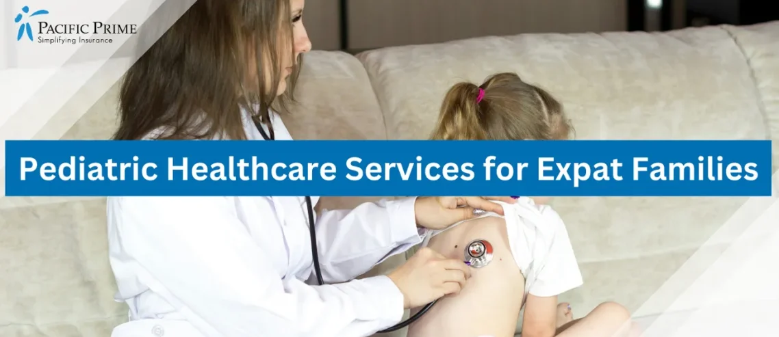 Image of a Doctor Examining Child Patient, Emphasizing Preventive Pediatric Care with text overlay of "Pediatric Healthcare Services for Expat Families"
