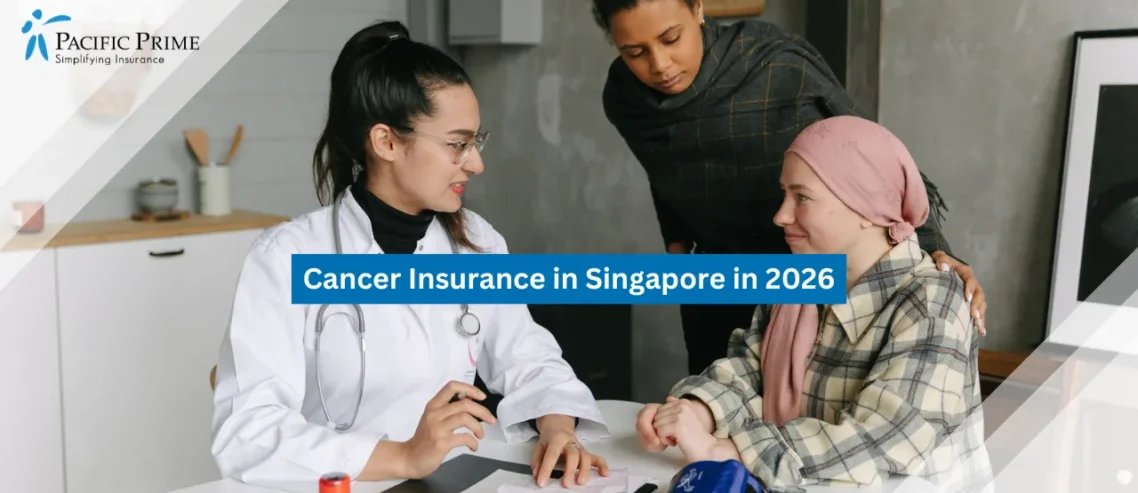 Image of Doctor Providing An At-home Consultation To A Patient Accompanied By A Friend with text overlay of "Cancer Insurance in Singapore in 2026"