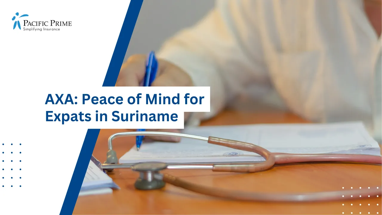 Image of Doctor Writing Notes On Paper With A Stethoscope Nearby with text overlay of "AXA: Peace of Mind for Expats in Suriname"