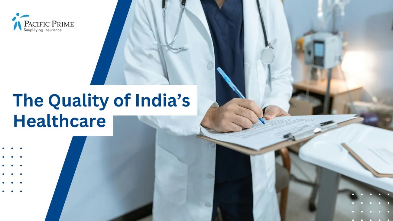 Image of Doctor Writing On A Medical Chart with text overlay of "The Quality of India’s Healthcare"