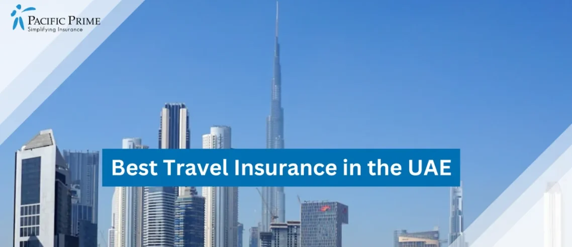 Image of Downtown Dubai Skyline Under Clear Blue Sky In Daytime with text overlay of "Best Travel Insurance in the UAE"
