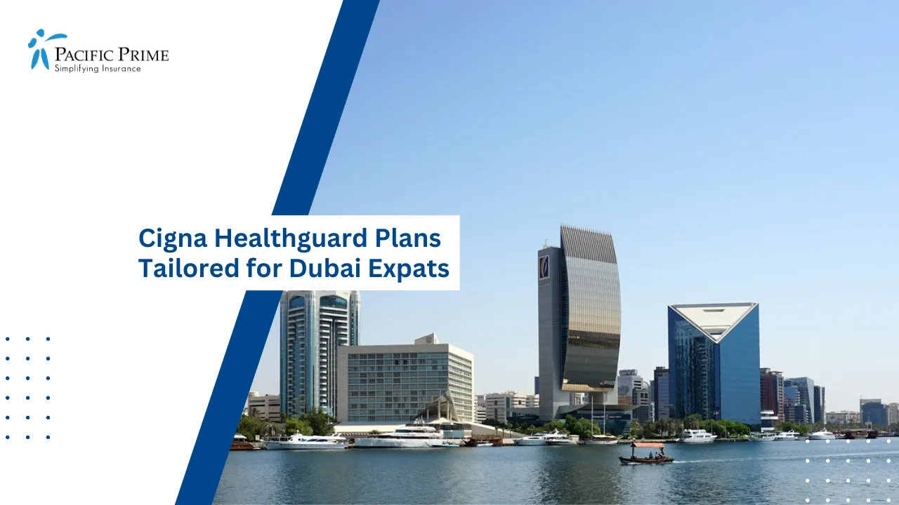Image of Dubai Creek City Skyline With Water View In Daylight with text overlay of "Cigna Healthguard Plans Tailored for Dubai Expats"
