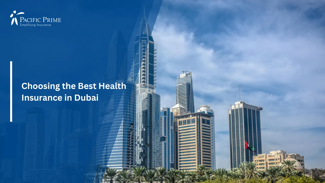 Image of Dubai Skyline With Towering Modern Skyscrapers with text overlay of "Choosing the Best Health Insurance in Dubai"