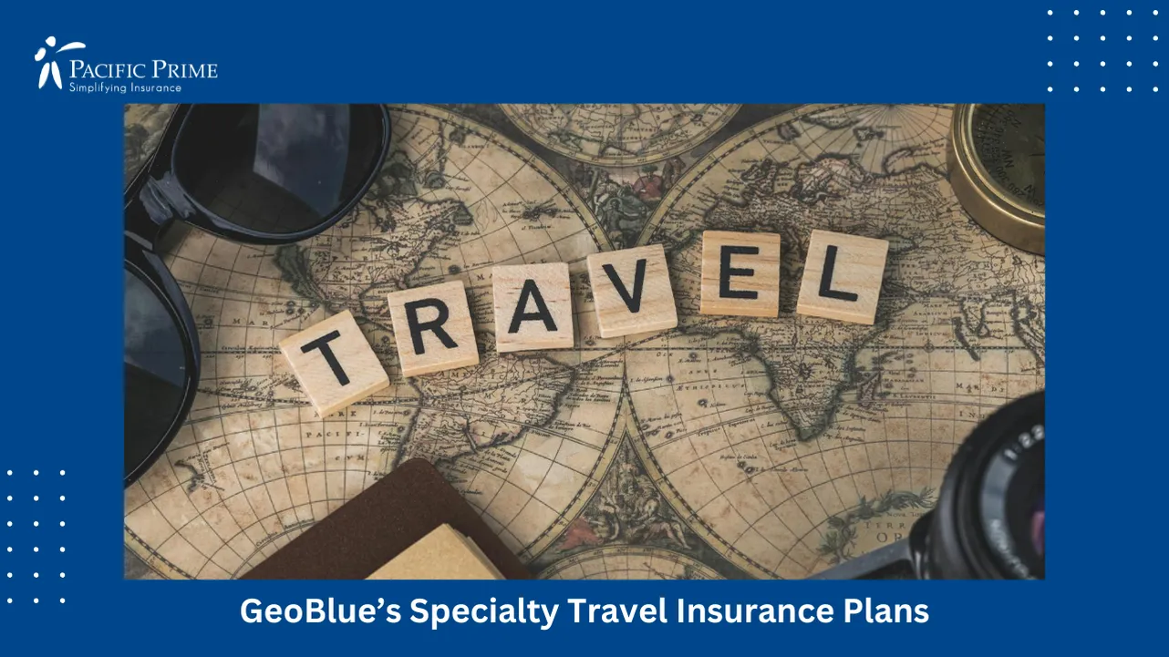  Image of Flat Lay Of Vintage Map With Camera, Sunglasses, And Travel Items with text overlay of "GeoBlue’s Specialty Travel Insurance Plans"