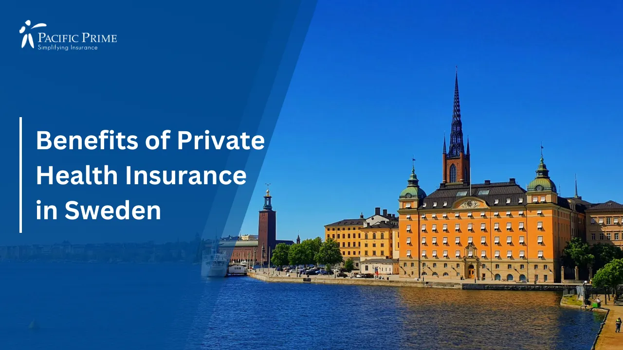Image of Gamla Stan And Riddarholmen Church View In Stockholm, Sweden with text overlay of "Benefits of Private Health Insurance in Sweden"