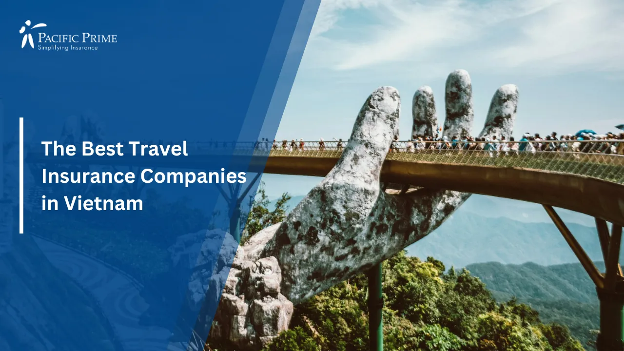 Image of Golden Hand Bridge In Da Nang Spanning Over Lush Green Mountains with text overlay of "The Best Travel Insurance Companies in Vietnam"