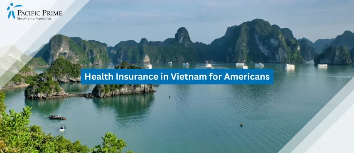 Image of Ha Long Bay’s Limestone Islands Rising Above Emerald Waters In Vietnam with text overlay of "Health Insurance in Vietnam for Americans"