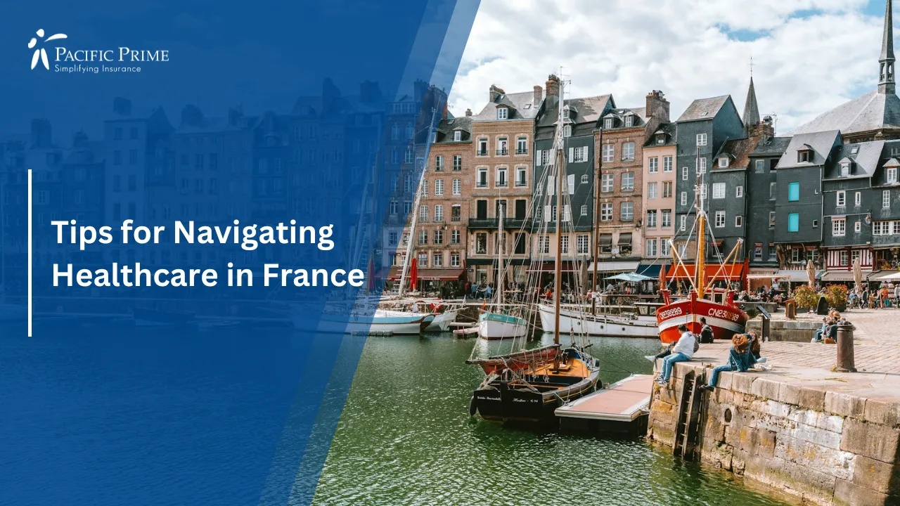 Image of Harbor View With Colorful Buildings And Sailboats In Honfleur, France with text overlay of "Tips for Navigating Healthcare in France"