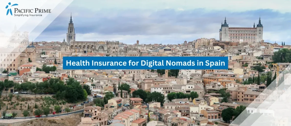 Image of Hilltop Toledo Panorama With Clustered Historic Buildings Overlooking Winding Streets with text overlay of "Health Insurance for Digital Nomads in Spain"