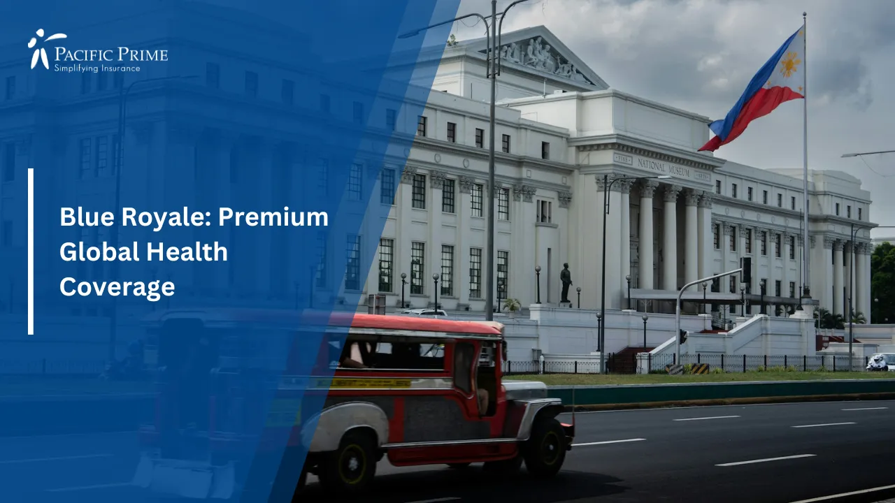 Image of Historic National Museum Of Fine Arts Facade In Central Manila, Philippines with text overlay of "Blue Royale: Premium Global Health Coverage"