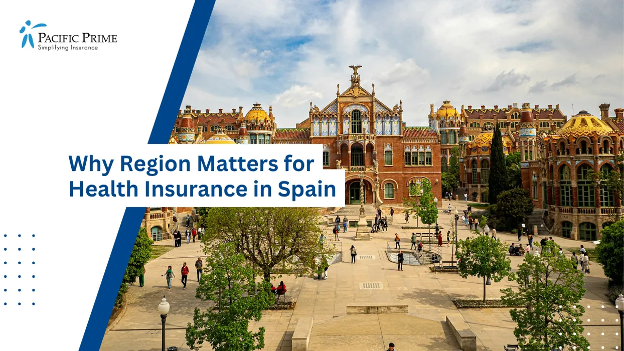 Image of Historic Sant Pau Hospital Complex In Barcelona With Ornate Modernist Design with text overlay of "Why Region Matters for Health Insurance in Spain"