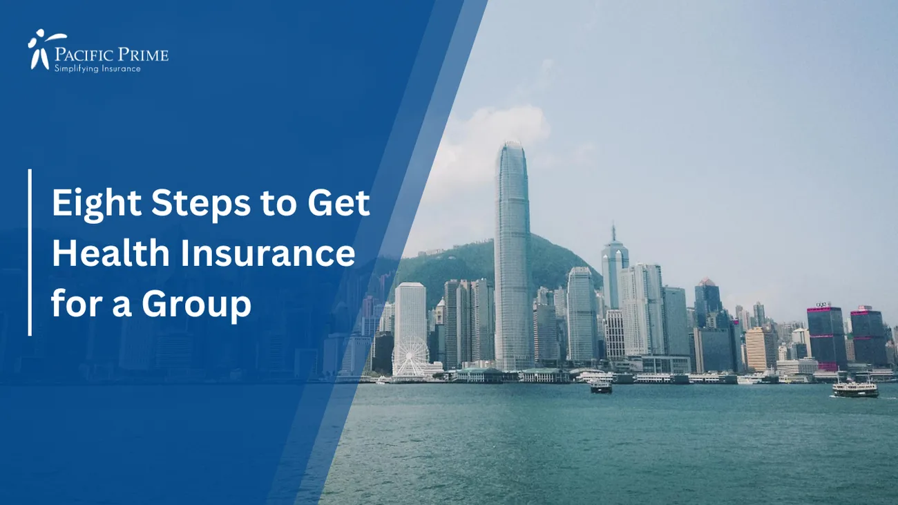Image of Hong Kong City Skyline Spanning Water With Modern High-Rises with text overlay of "Eight Steps to Get Health Insurance for a Group"