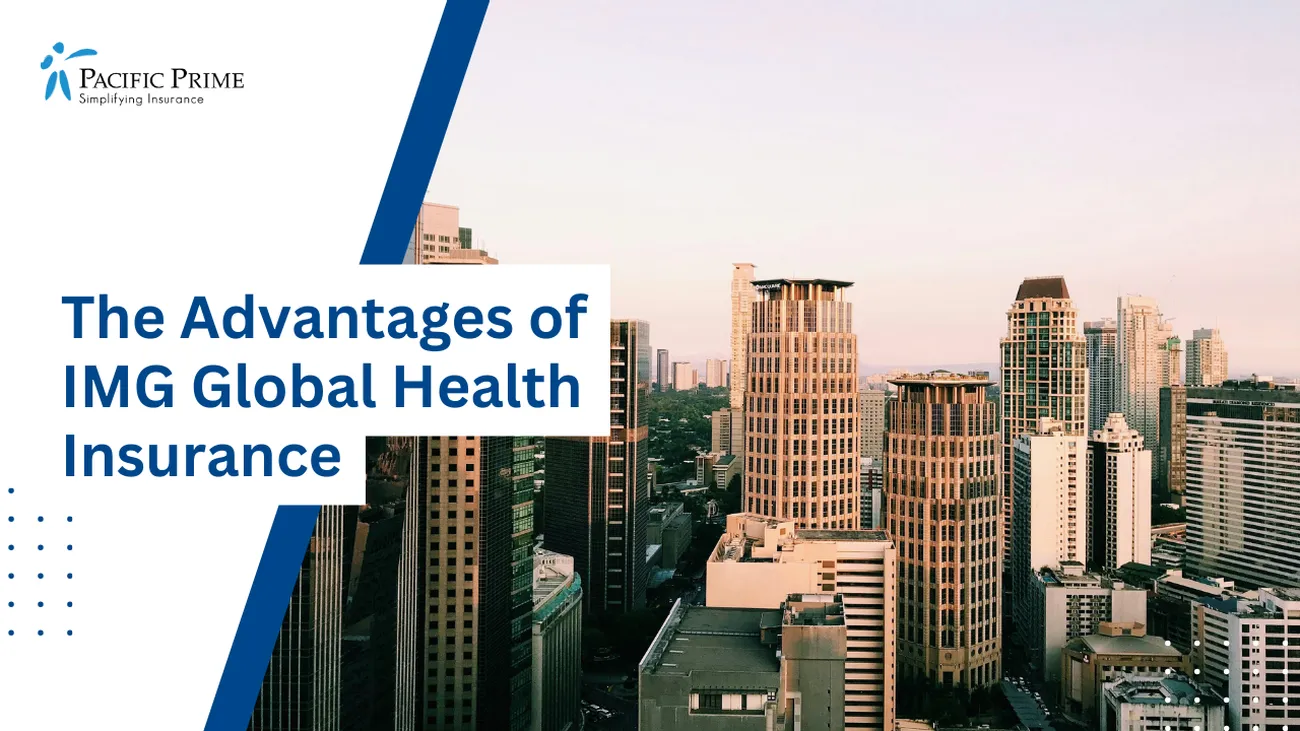 Image of Makati City Skyline, Metro Manila, Philippines with text overlay of "The Advantages of IMG Global Health Insurance"