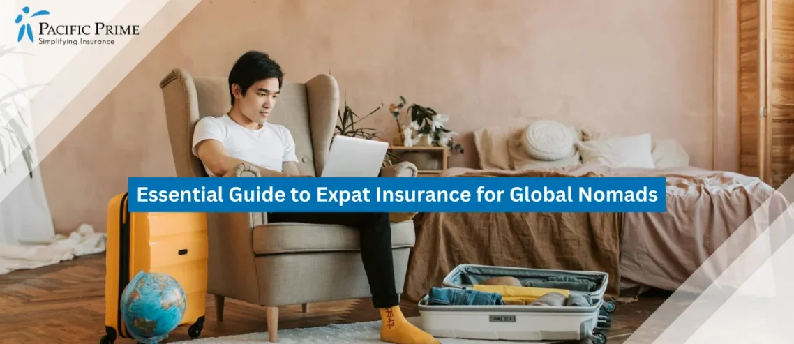 Image of Man Using Laptop While Packing Suitcase For Travel At Home with text overlay of "Essential Guide to Expat Insurance for Global Nomads"