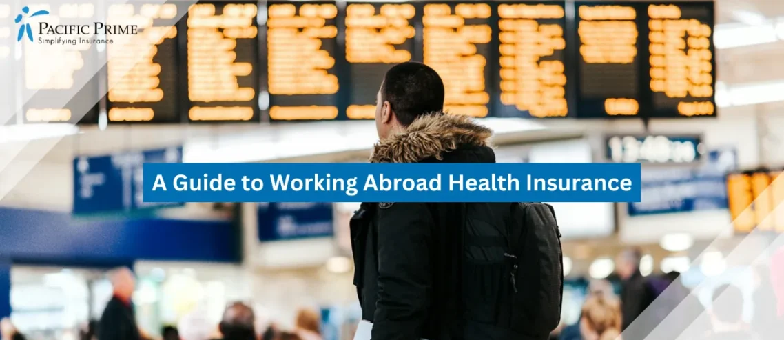 Image of Man Viewing Flight Schedule Display Inside Airport Terminal with text overlay of "A Guide to Working Abroad Health Insurance"