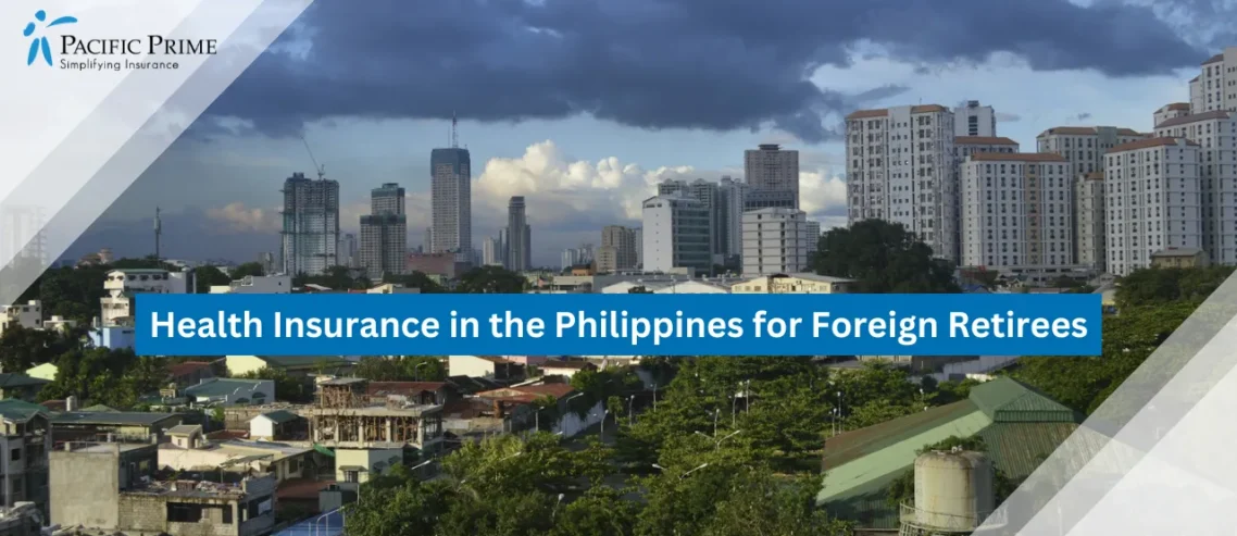 Image of Mandaluyong City Skyline With High-rises Under Overcast Skies with text overlay of "Health Insurance in the Philippines for Foreign Retirees"