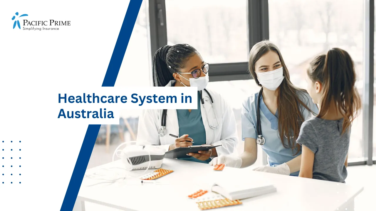 Image of Masked Doctors Caring For A Child In A Sunlit Examination Room with text overlay of "Healthcare System in Australia"