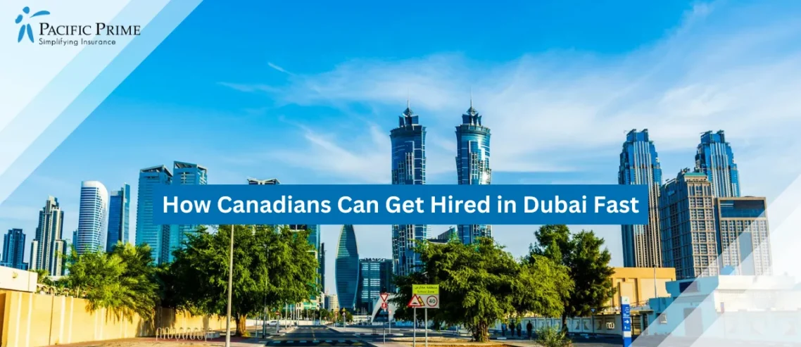 Image of Modern Dubai Skyline With Tall Buildings And A Bright Blue Sky with text overlay of "How Canadians Can Get Hired in Dubai Fast"