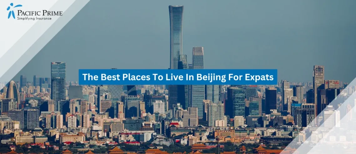 Image of Modern High-rise Skyline Across Central Beijing Under Clear Skies with text overlay of "The Best Places To Live In Beijing For Expats"