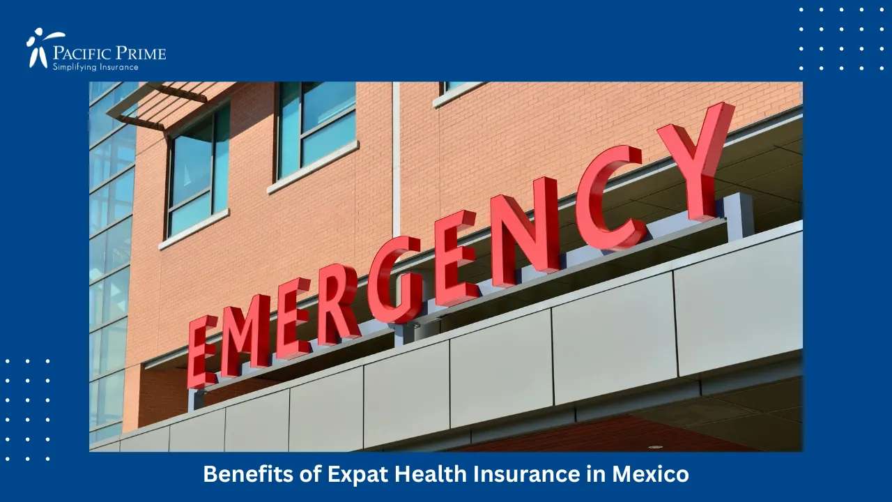 Image of Modern Hospital Emergency Entrance With Bold Red Signage with text overlay of "Benefits of Expat Health Insurance in Mexico"