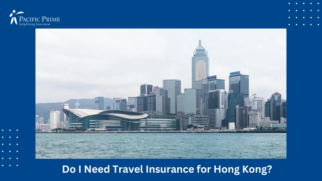 Image of Oceanfront View Of Hong Kong Buildings with text overlay of "Do I Need Travel Insurance for Hong Kong?"
