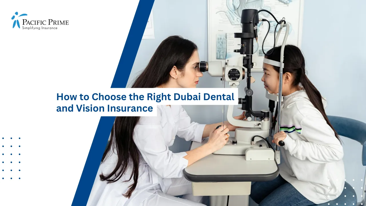Image of Optometrist Conducting Eye Exam For Child With Medical Equipment with text overlay of "How to Choose the Right Dubai Dental and Vision Insurance"