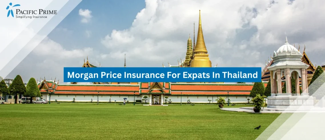 Image of Ornate Emerald Temple In Bangkok Thailand with text overlay of "Morgan Price Insurance For Expats In Thailand"