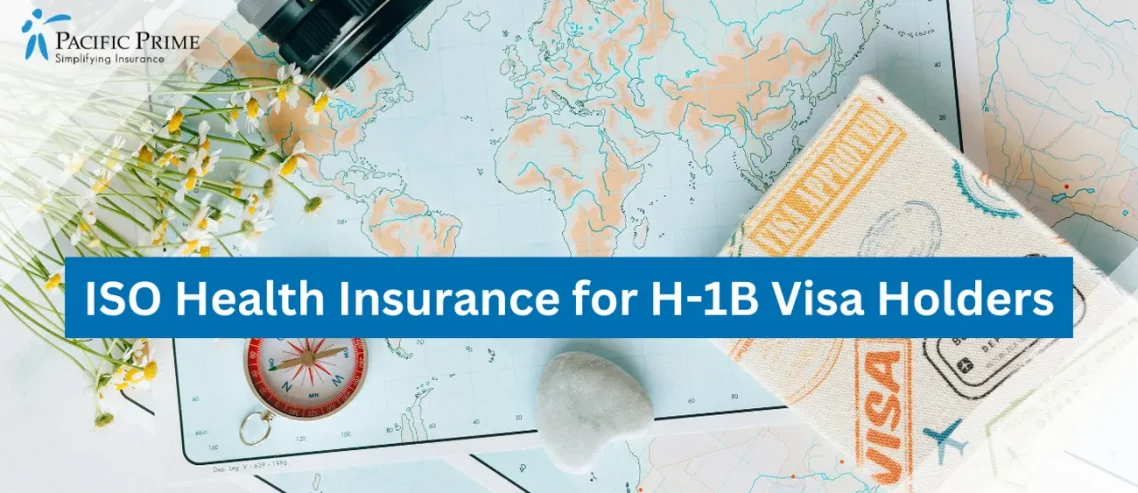 Image of Overhead View Of A Camera, Flowers, And A Map Placed Together with text overlay of "ISO Health Insurance for H-1B Visa Holders"