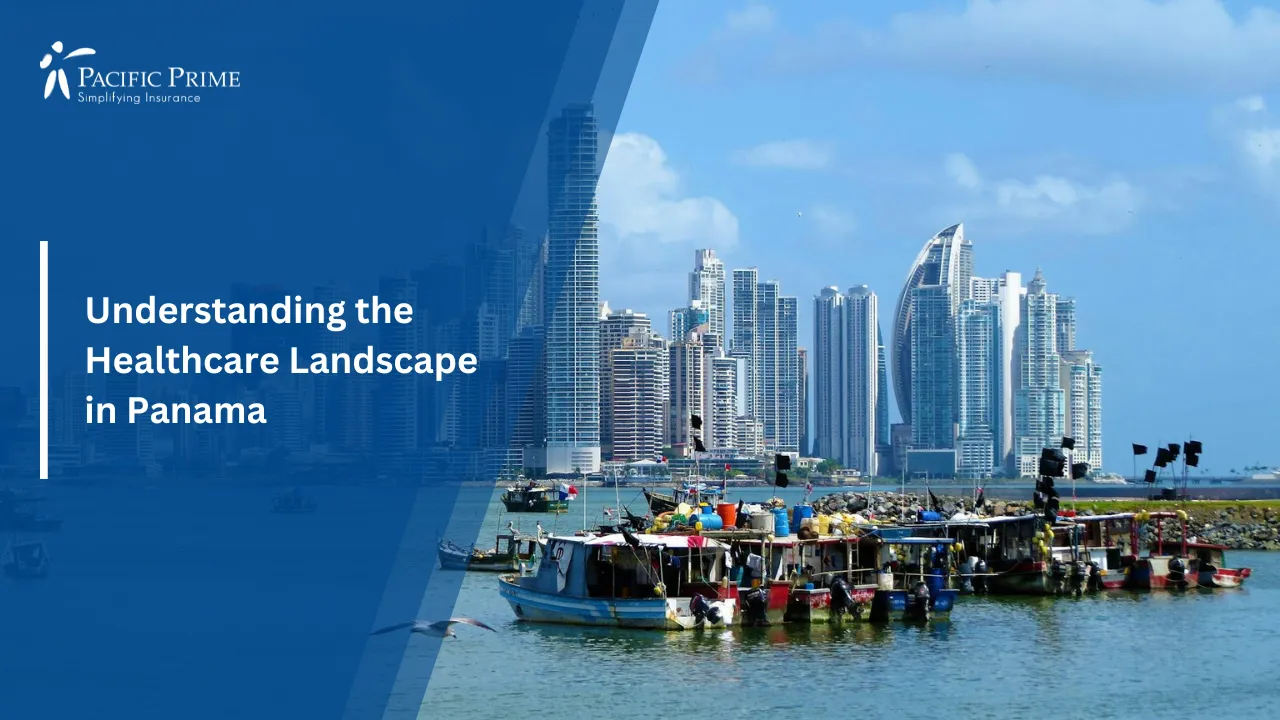Image of Panama City Skyline With Tall Buildings Beneath A Clear Blue Sky with text overlay of "Understanding the Healthcare Landscape in Panama"