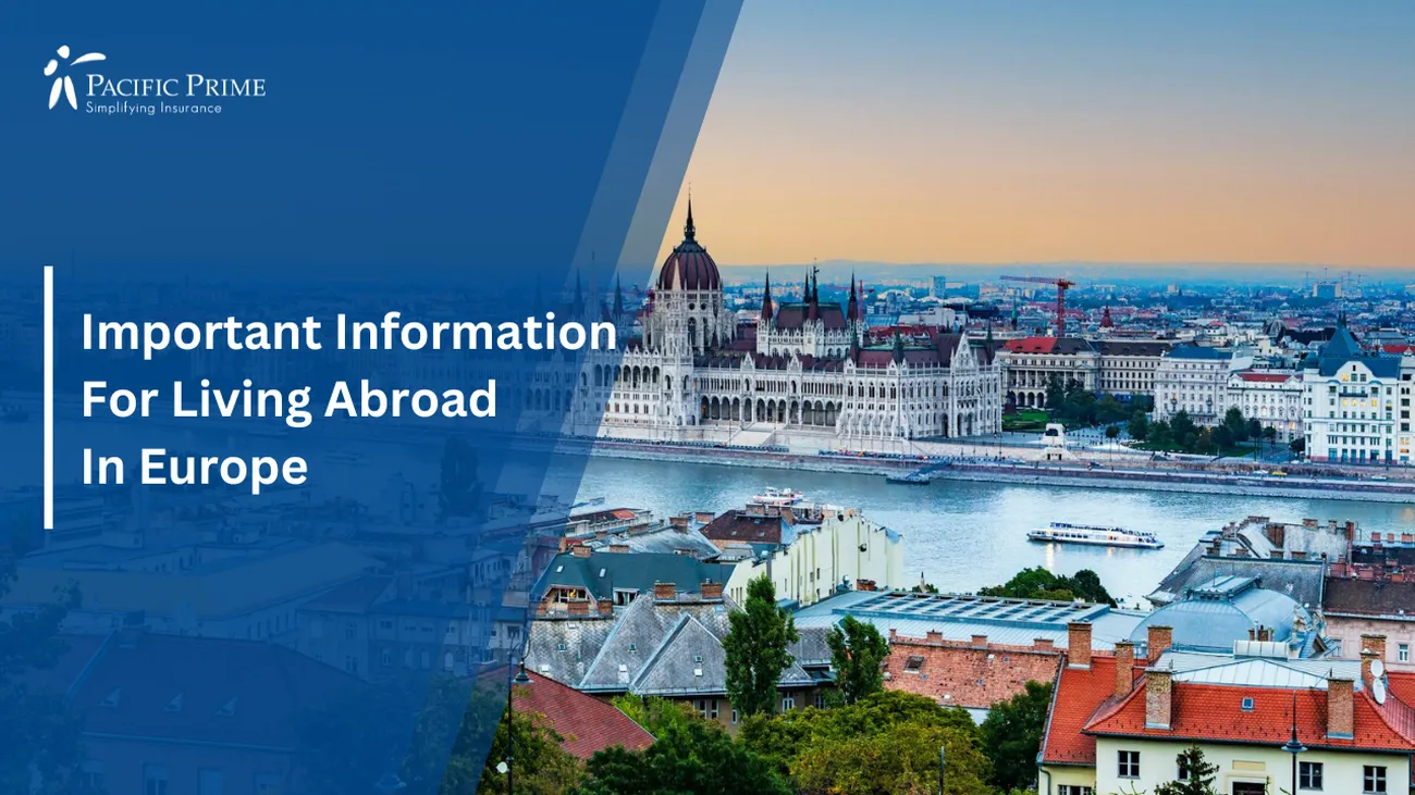 Image of Panoramic View Of Budapest With The Hungarian Parliament Building with text overlay of "Important Information For Living Abroad In Europe"