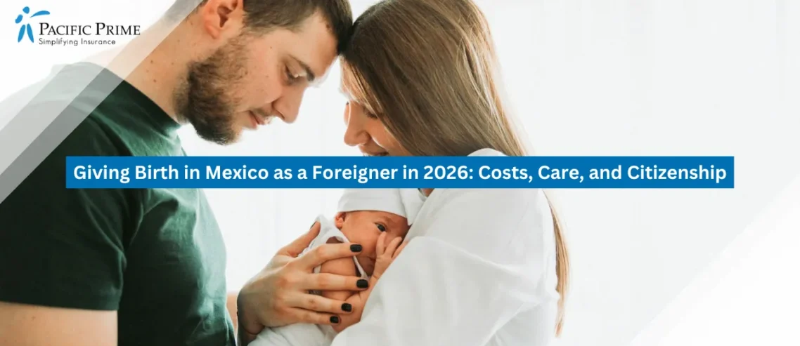 Image of Parents Holding A Newborn Baby In Their Arms Indoors with text overlay of "Giving Birth in Mexico as a Foreigner in 2026: Costs, Care, and Citizenship"