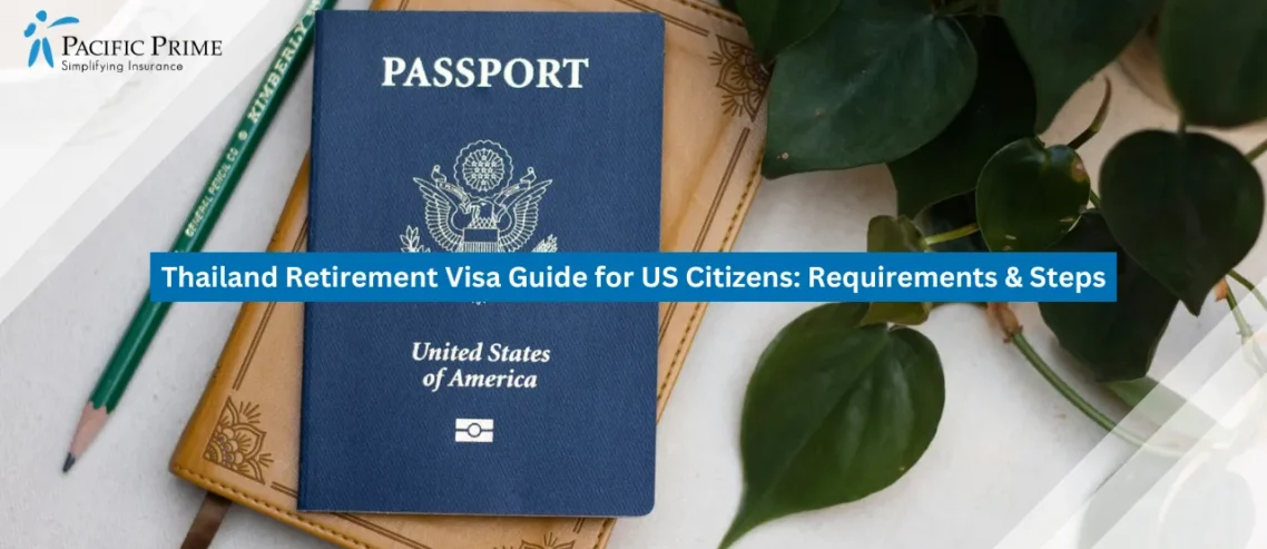 Image of Passport On A Diary Beside Coffee, A Pencil, And Green Pothos Leaves with text overlay of "Thailand Retirement Visa Guide for US Citizens: Requirements & Steps"