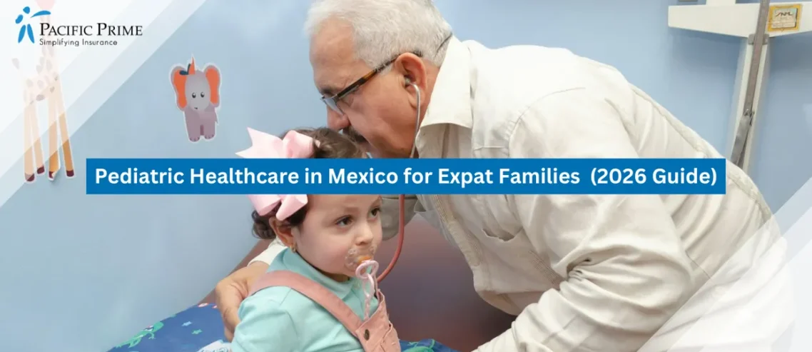Image of Pediatrician Caring For A Young Girl Resting In A Hospital Bed with text overlay of "Pediatric Healthcare in Mexico for Expat Families (2026 Guide)"
